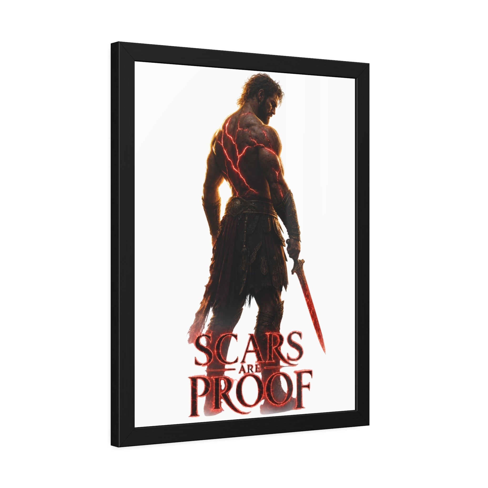 Framed Poster - 'Scars Are Proof' Warrior Art Print