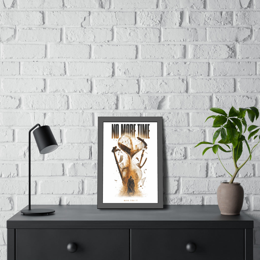 Framed Poster — "No More Time" Hourglass Art Print