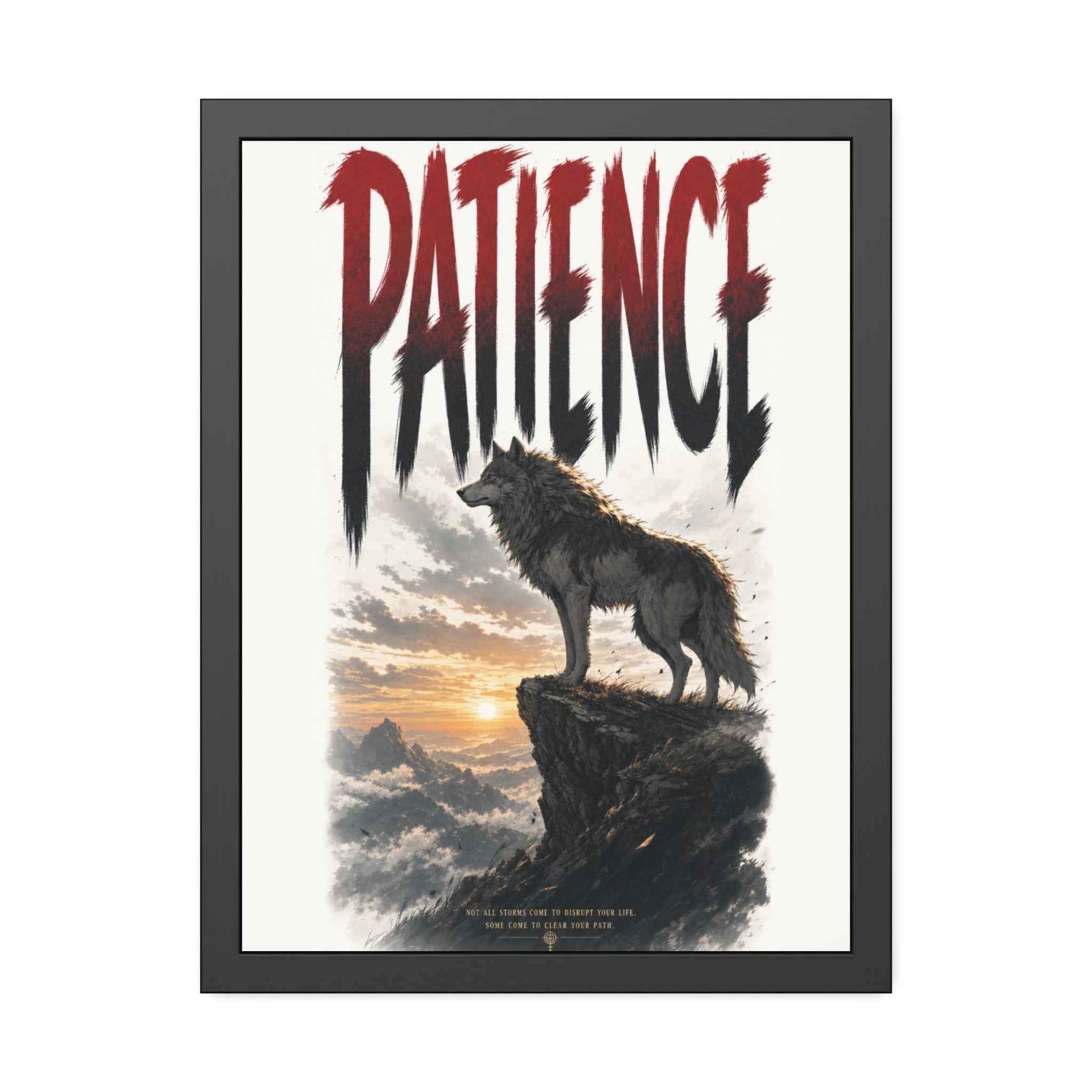 Patience Wolf Framed Poster — Inspirational Nature Wall Art