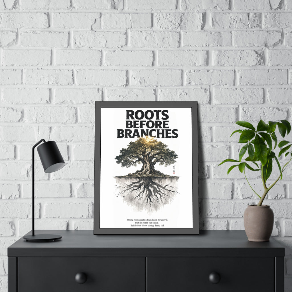 Framed Poster — "Roots Before Branches" Floral Tree Wall Art