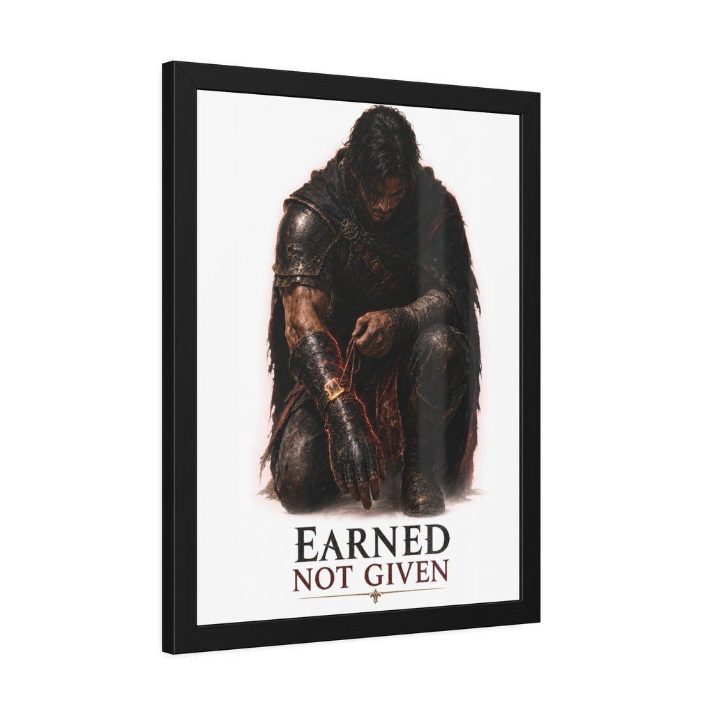 Framed Poster — "Earned Not Given" Knight Wall Art