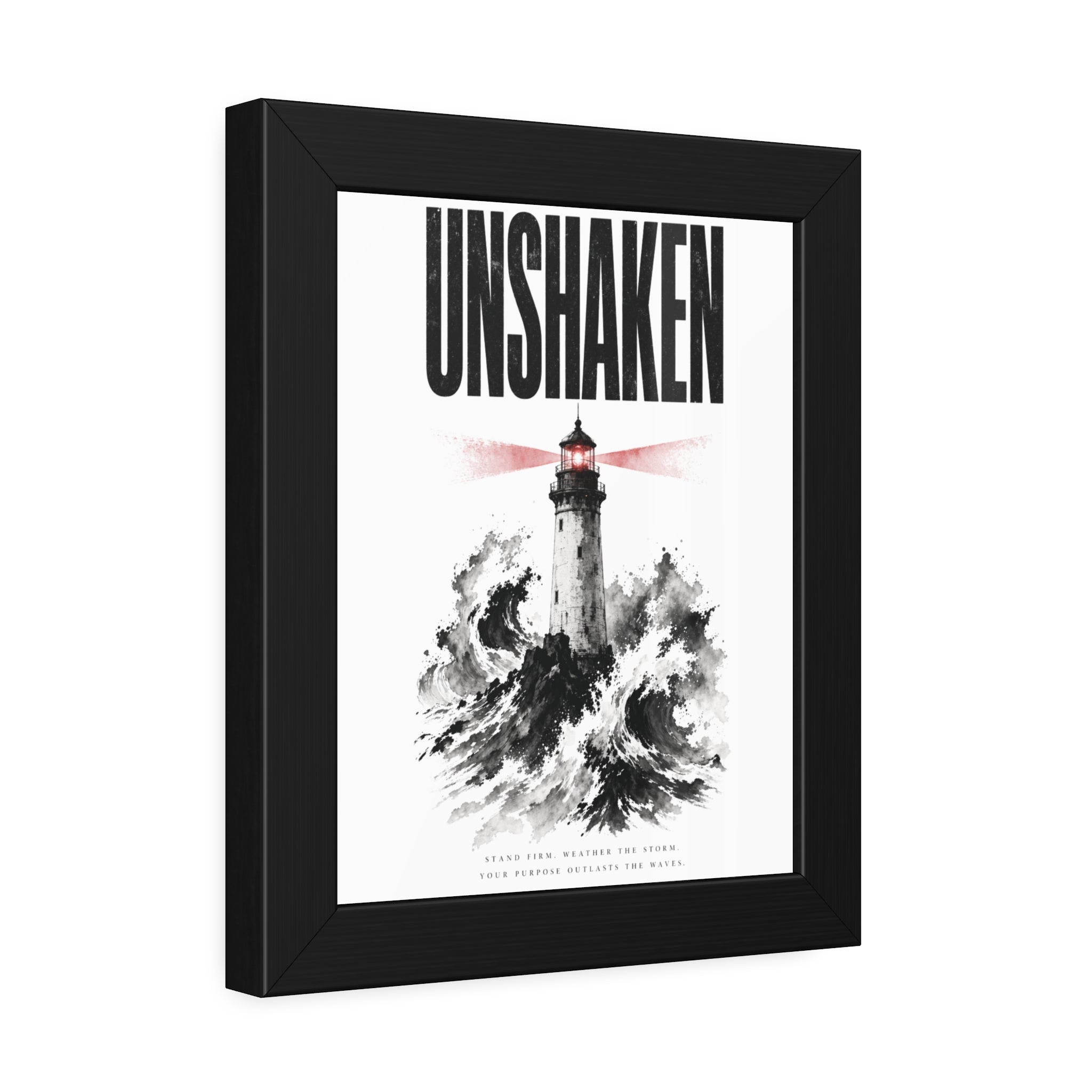 Framed Poster "UNSHAKEN" Lighthouse Art Print — Nautical Wall Decor