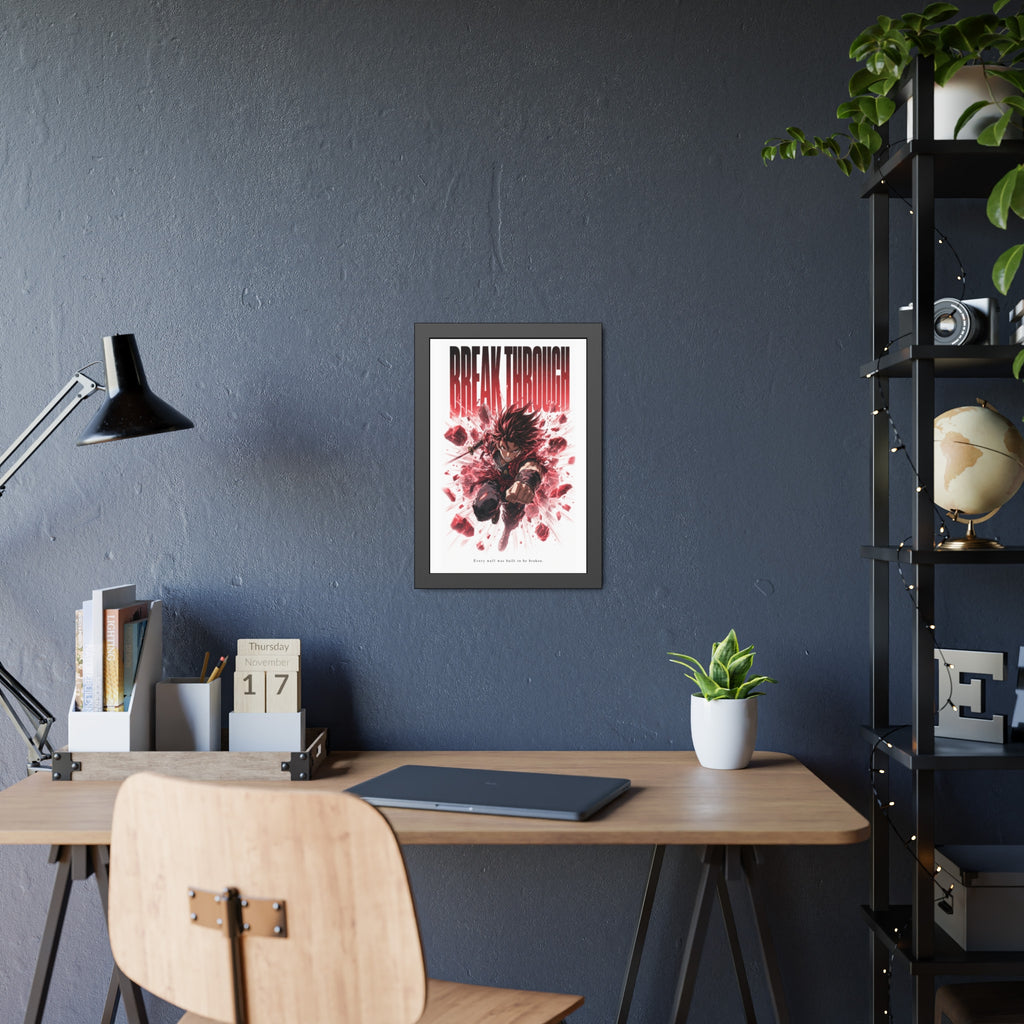 Break Through Framed Poster — Anime  Motivational Wall Art