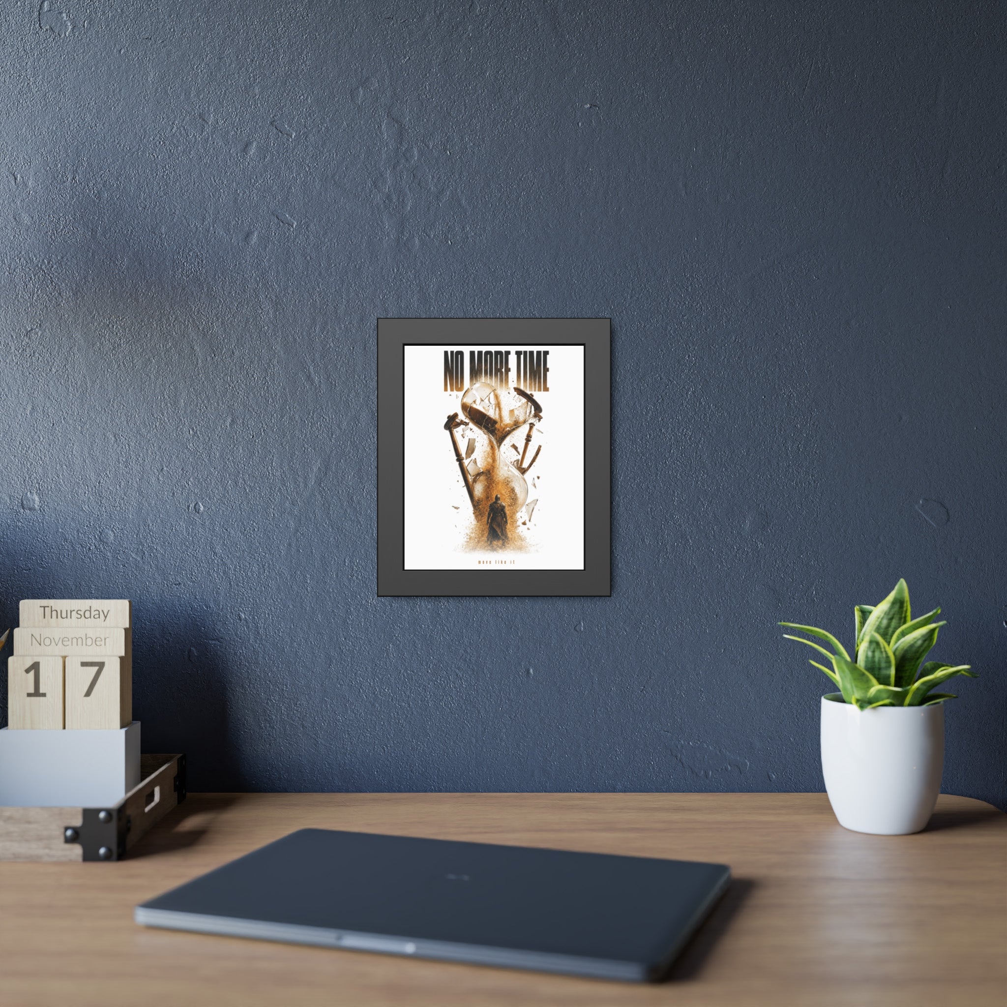 Framed Poster — "No More Time" Hourglass Art Print