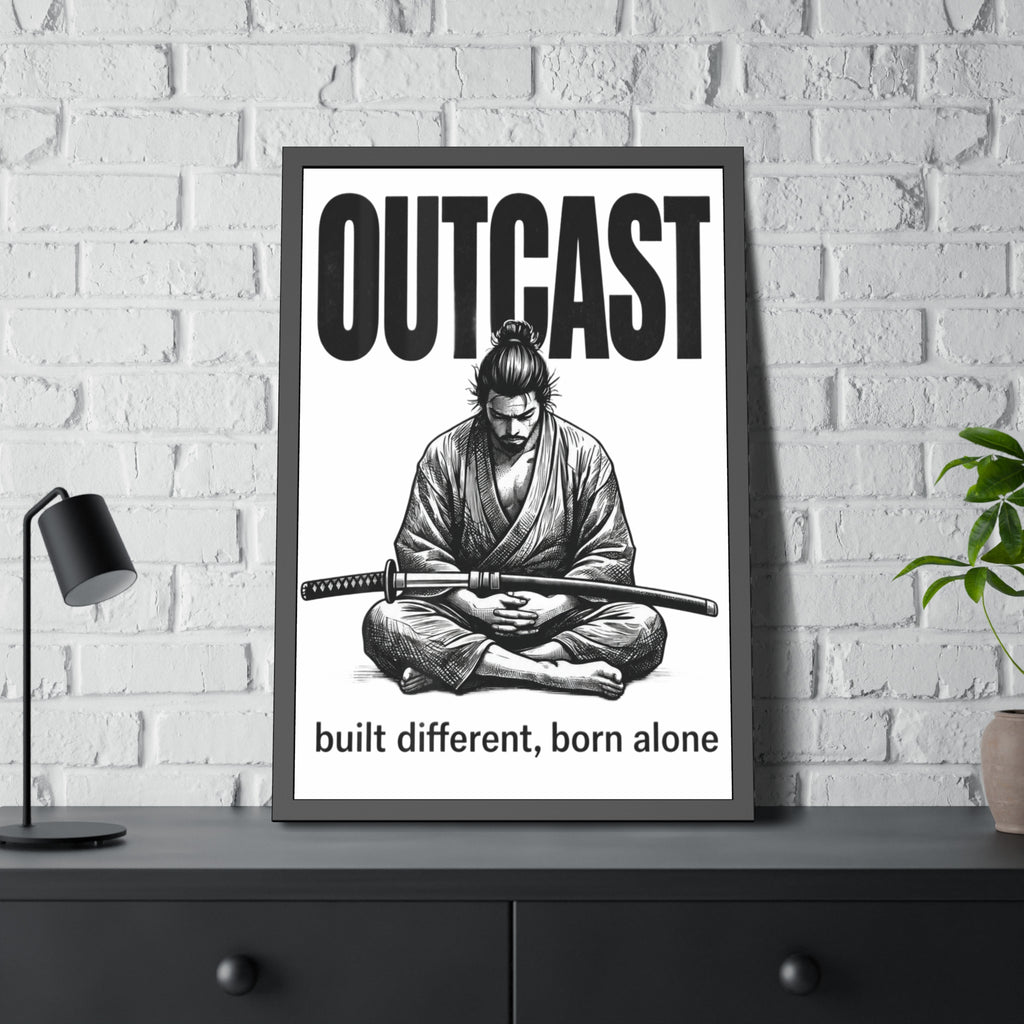 Framed Poster — OUTCAST Samurai Meditation 'built different, born alone'