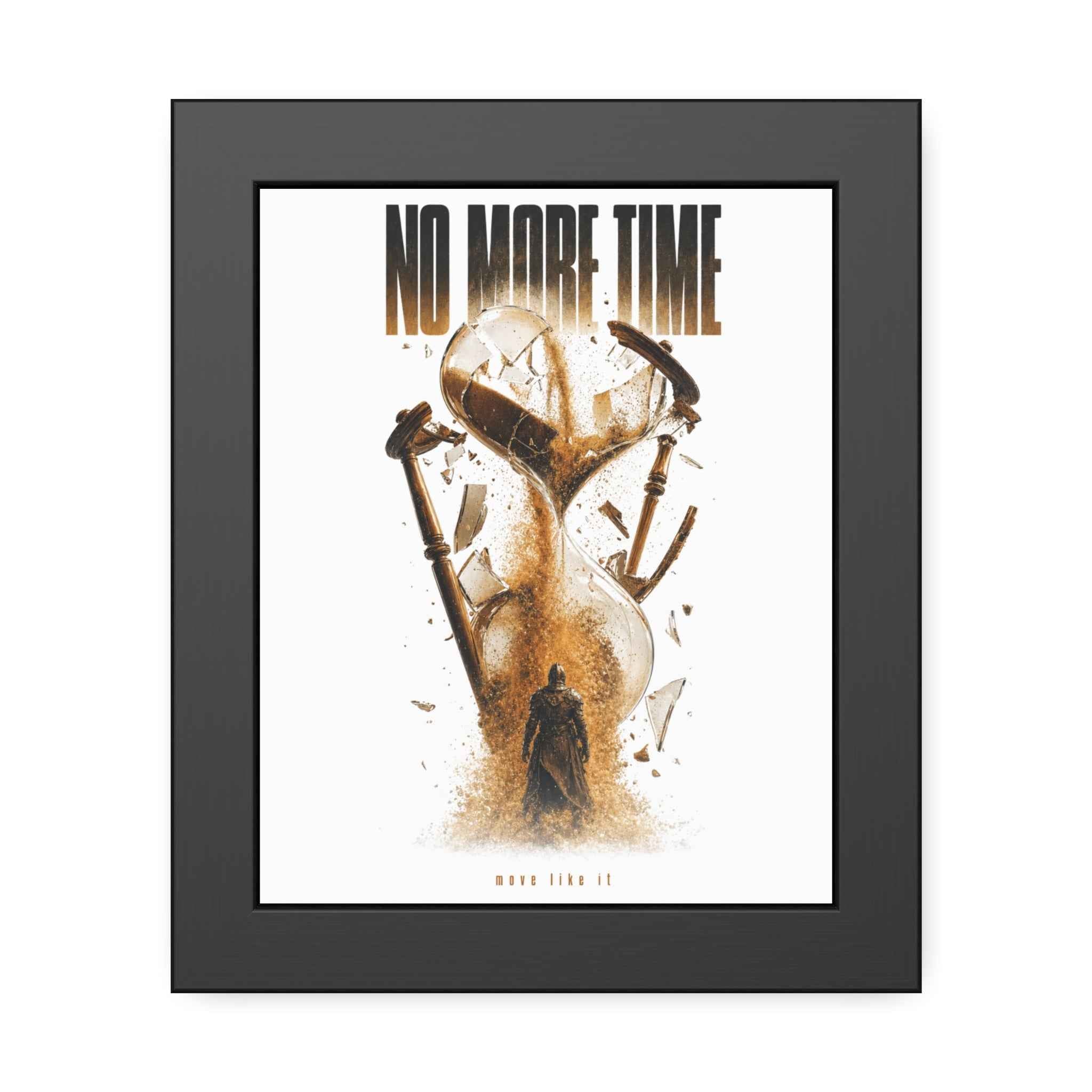 Framed Poster — "No More Time" Hourglass Art Print