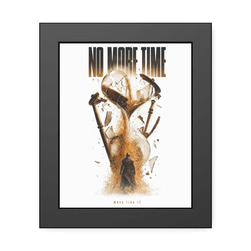 Framed Poster — "No More Time" Hourglass Art Print
