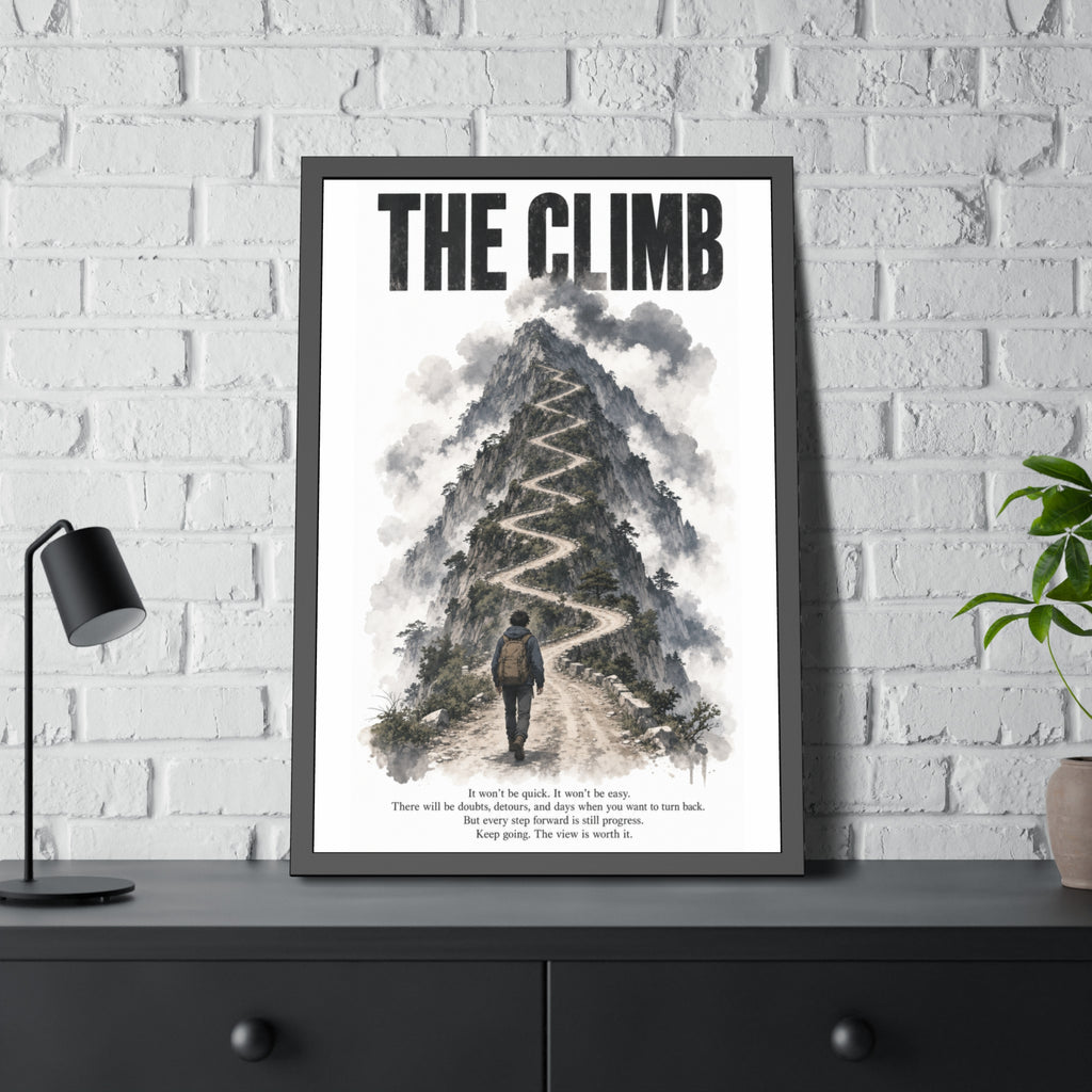 Framed Poster – "The Climb" Motivational Mountain Art Print