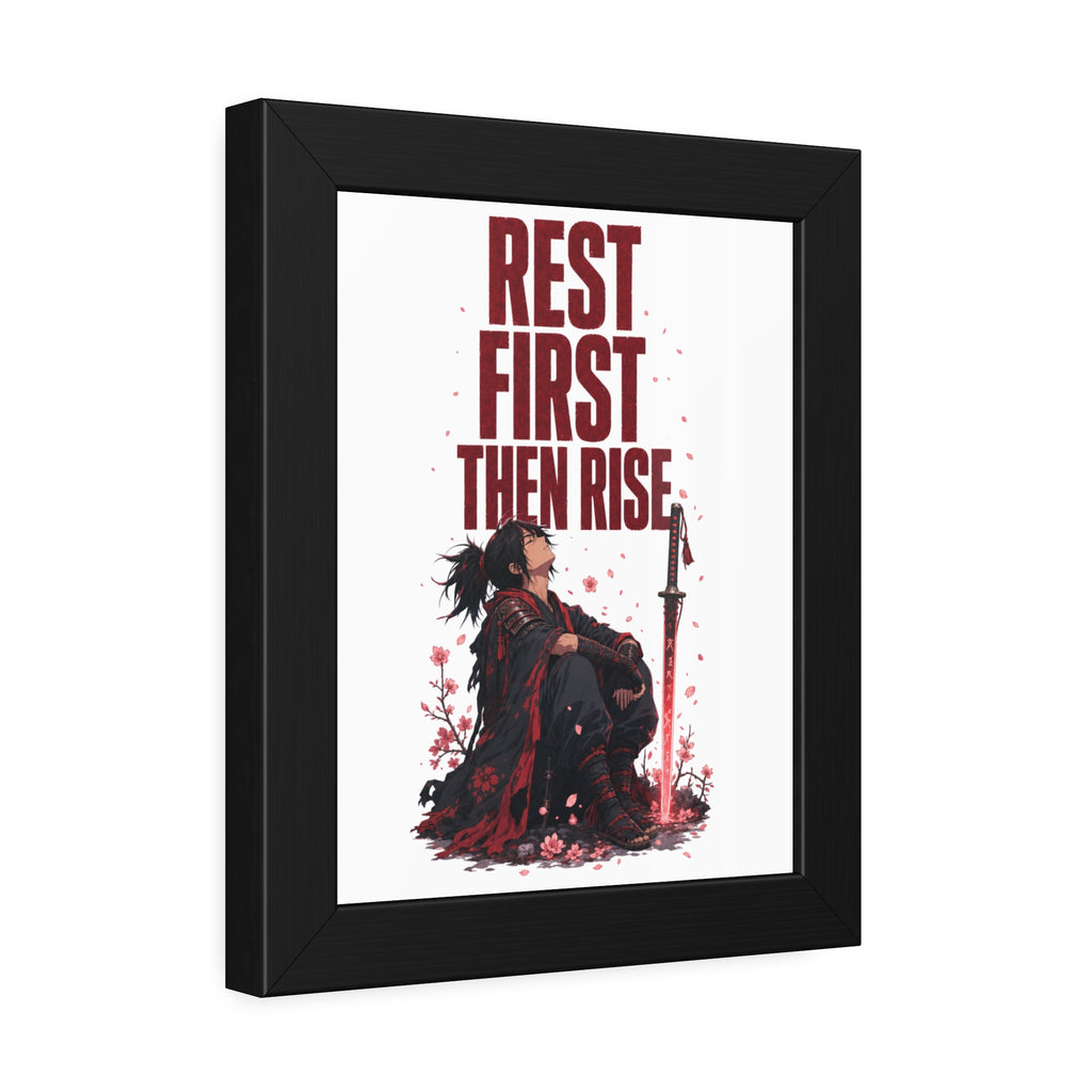 Framed Poster — "Rest First Then Rise" Inspirational Samurai Wall Art