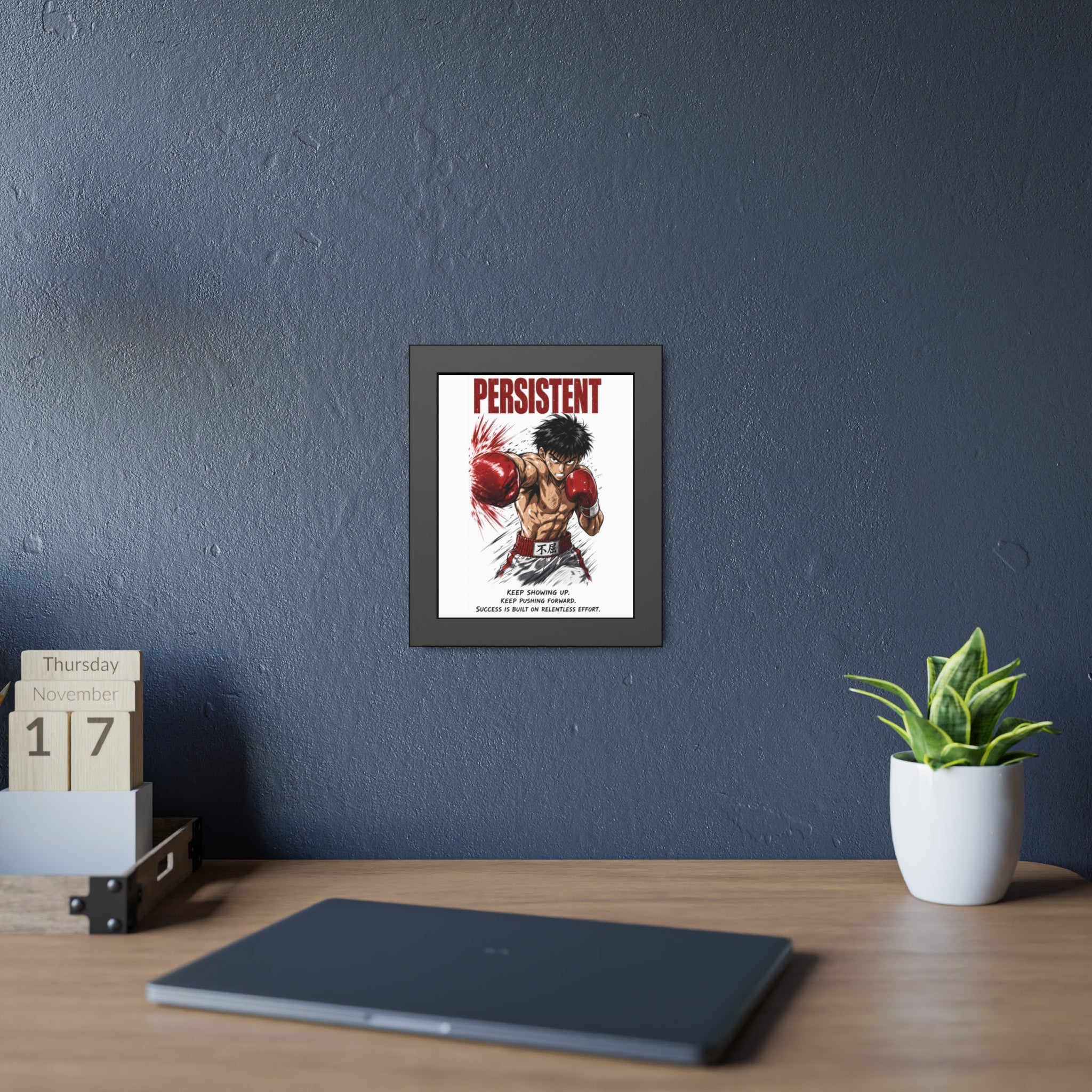 Framed Poster — "Persistent" Motivational Boxing Art