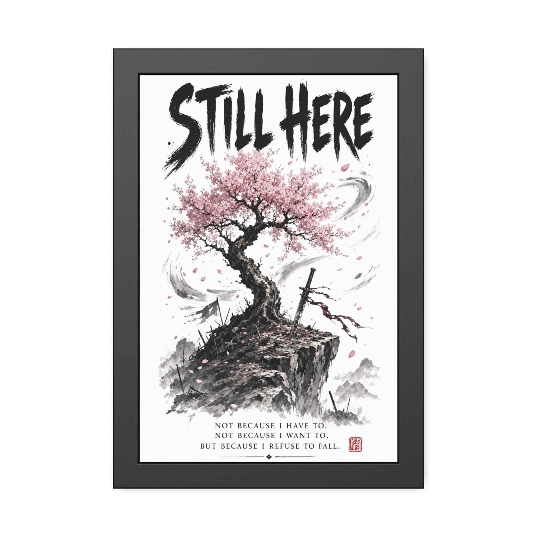 Framed Poster - "Still Here" Sakura Tree Resilience Art Print