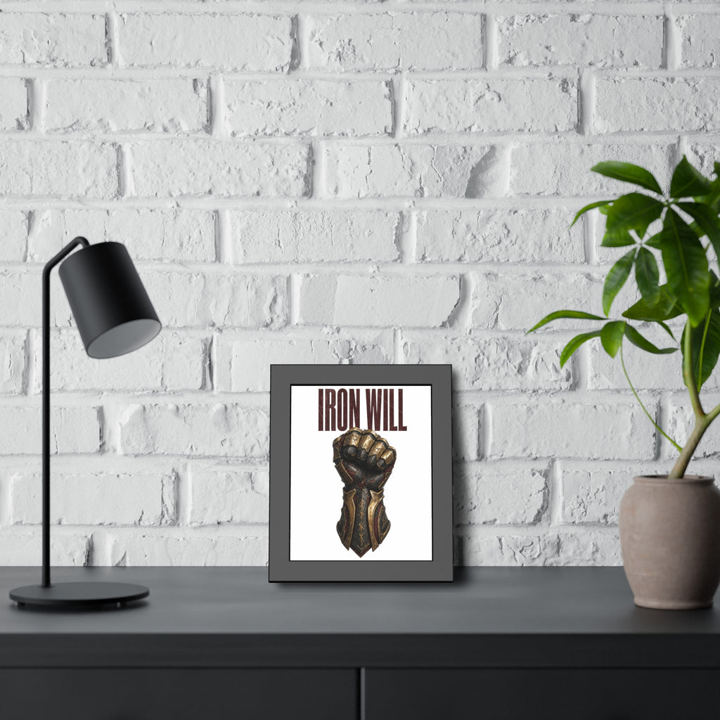 Iron Will Framed Poster — Fist Gauntlet Motivational Wall Art