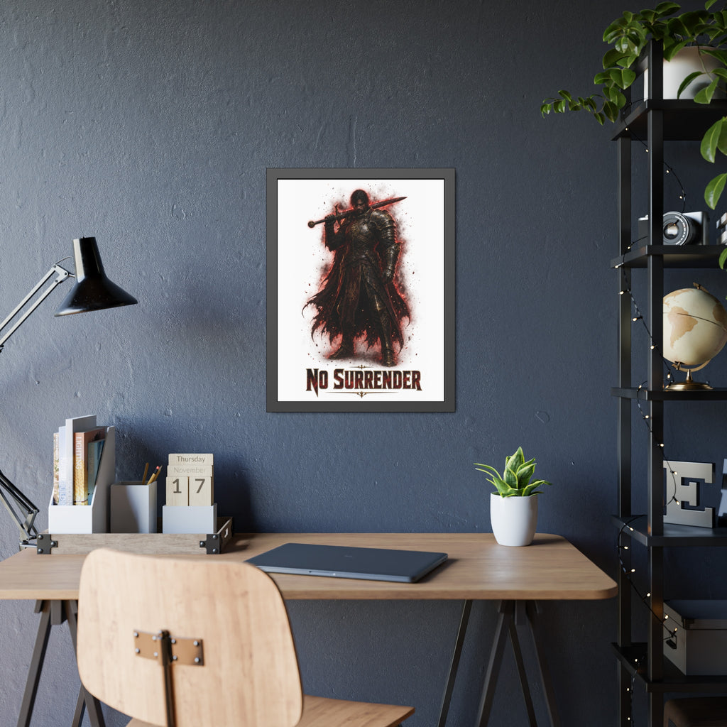 No Surrender Knight Framed Poster — Dark Fantasy Armor Wall Art