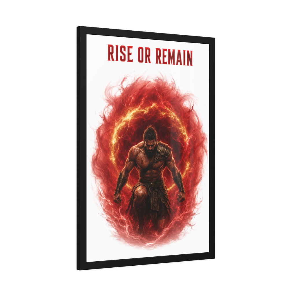 Framed Poster — "Rise or Remain" Spartan Warrior Wall Art