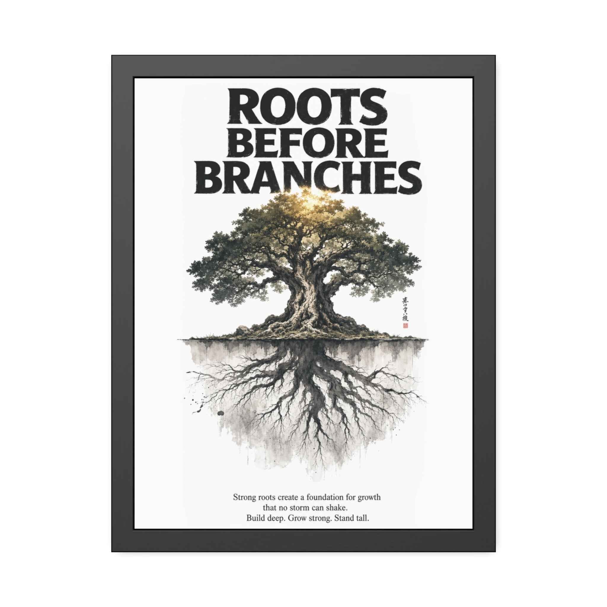 Framed Poster — "Roots Before Branches" Floral Tree Wall Art