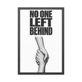 Framed Poster – "No One Left Behind"  Wall Art