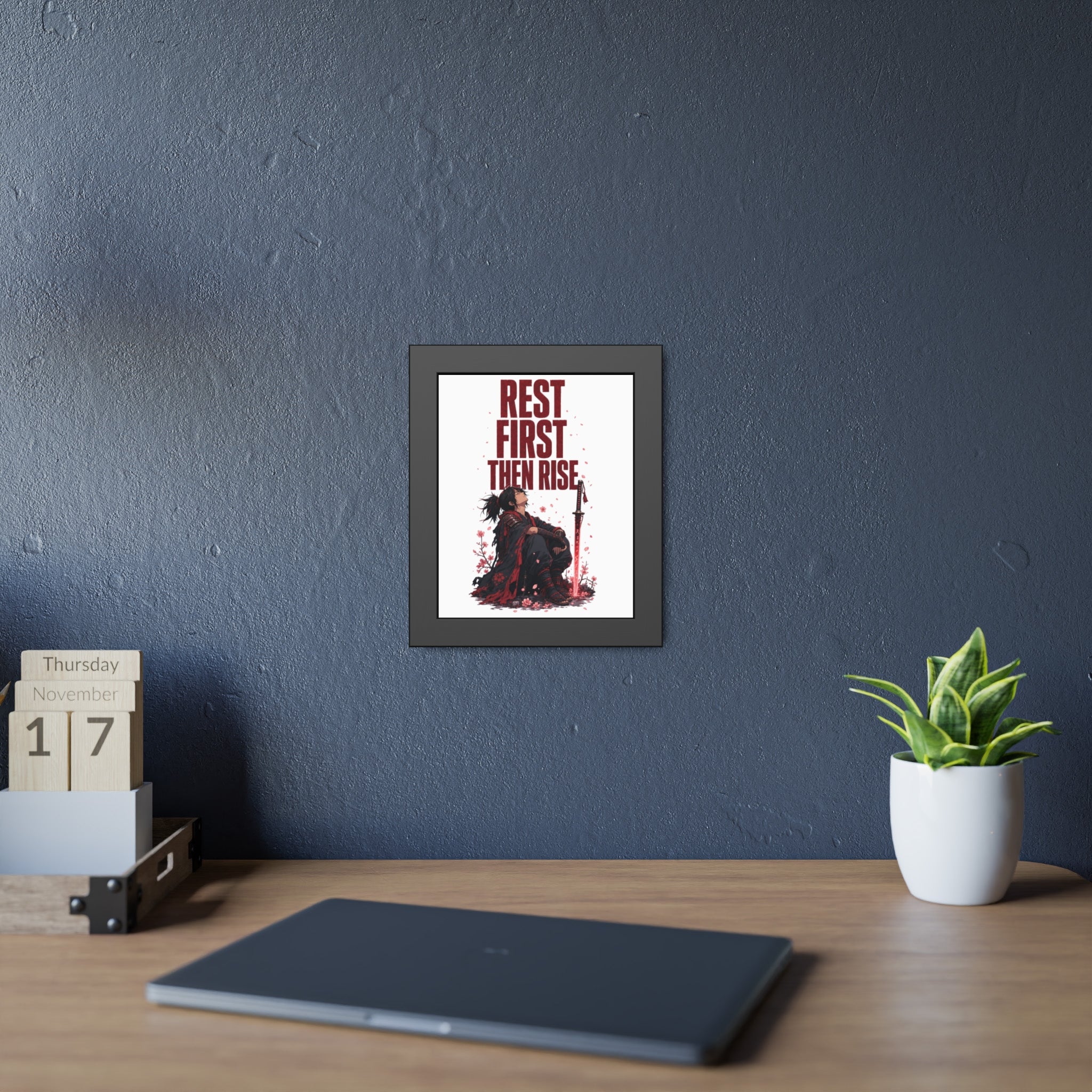 Framed Poster — "Rest First Then Rise" Inspirational Samurai Wall Art