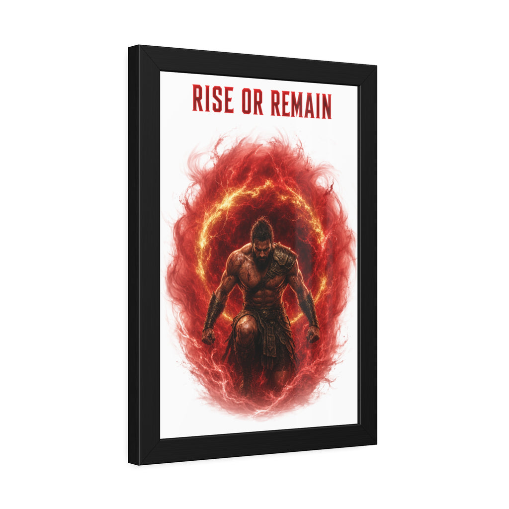 Framed Poster — "Rise or Remain" Spartan Warrior Wall Art