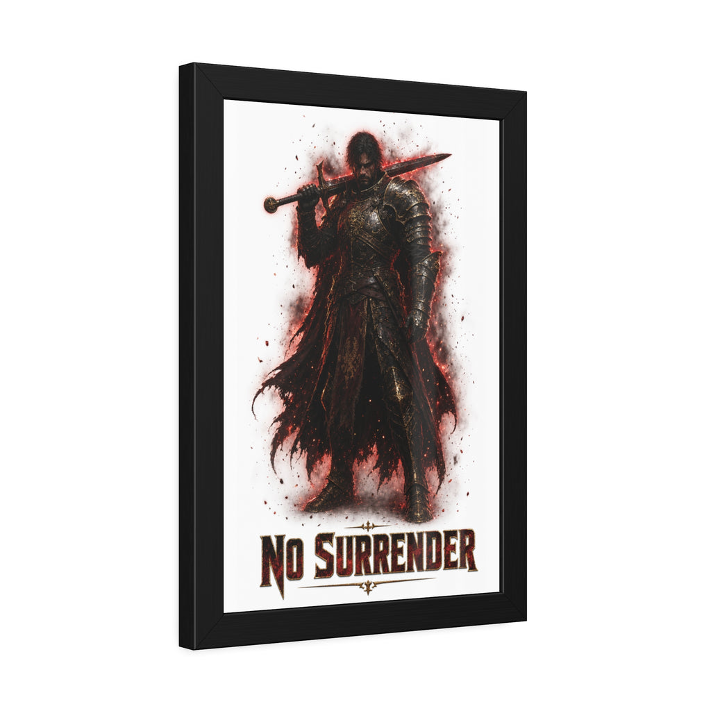 No Surrender Knight Framed Poster — Dark Fantasy Armor Wall Art
