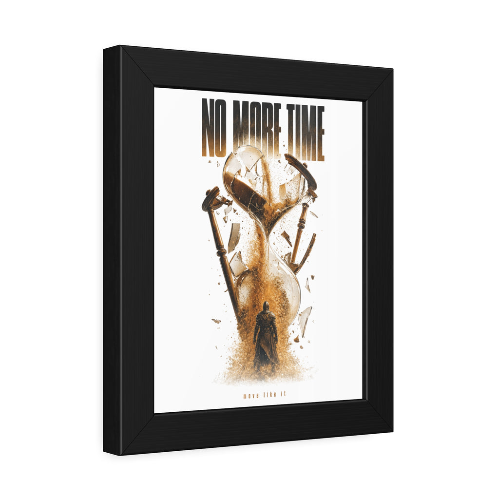 Framed Poster — "No More Time" Hourglass Art Print