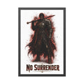 No Surrender Knight Framed Poster — Dark Fantasy Armor Wall Art