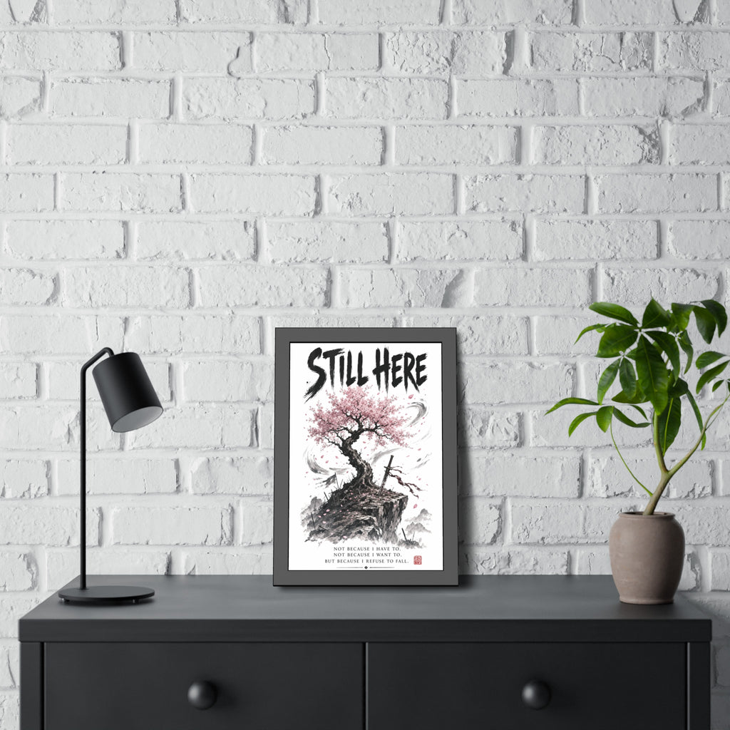 Framed Poster - "Still Here" Sakura Tree Resilience Art Print