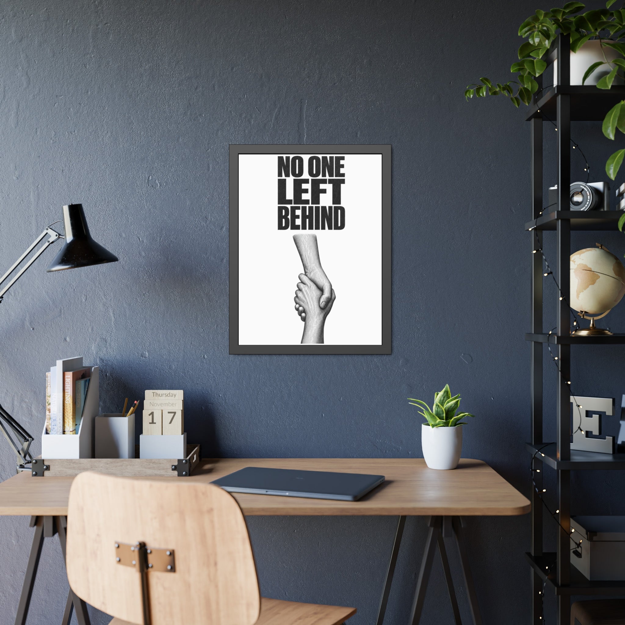 Framed Poster – "No One Left Behind"  Wall Art