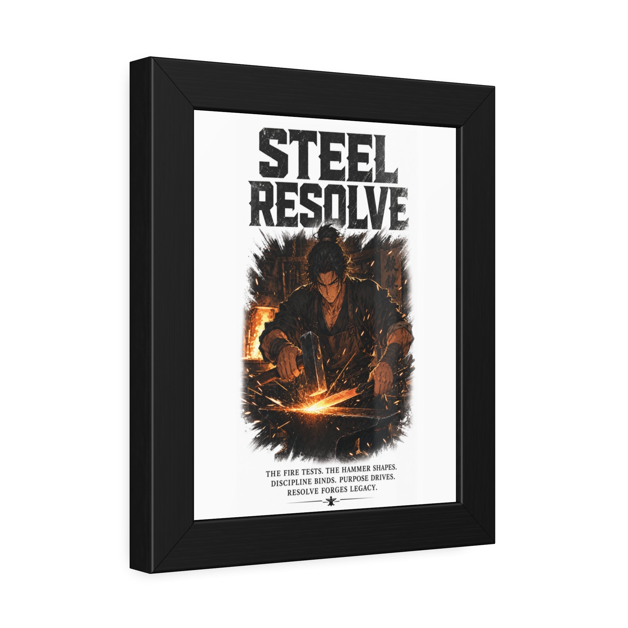 Framed Poster — "Steel Resolve" Blacksmith Motivational Art Print