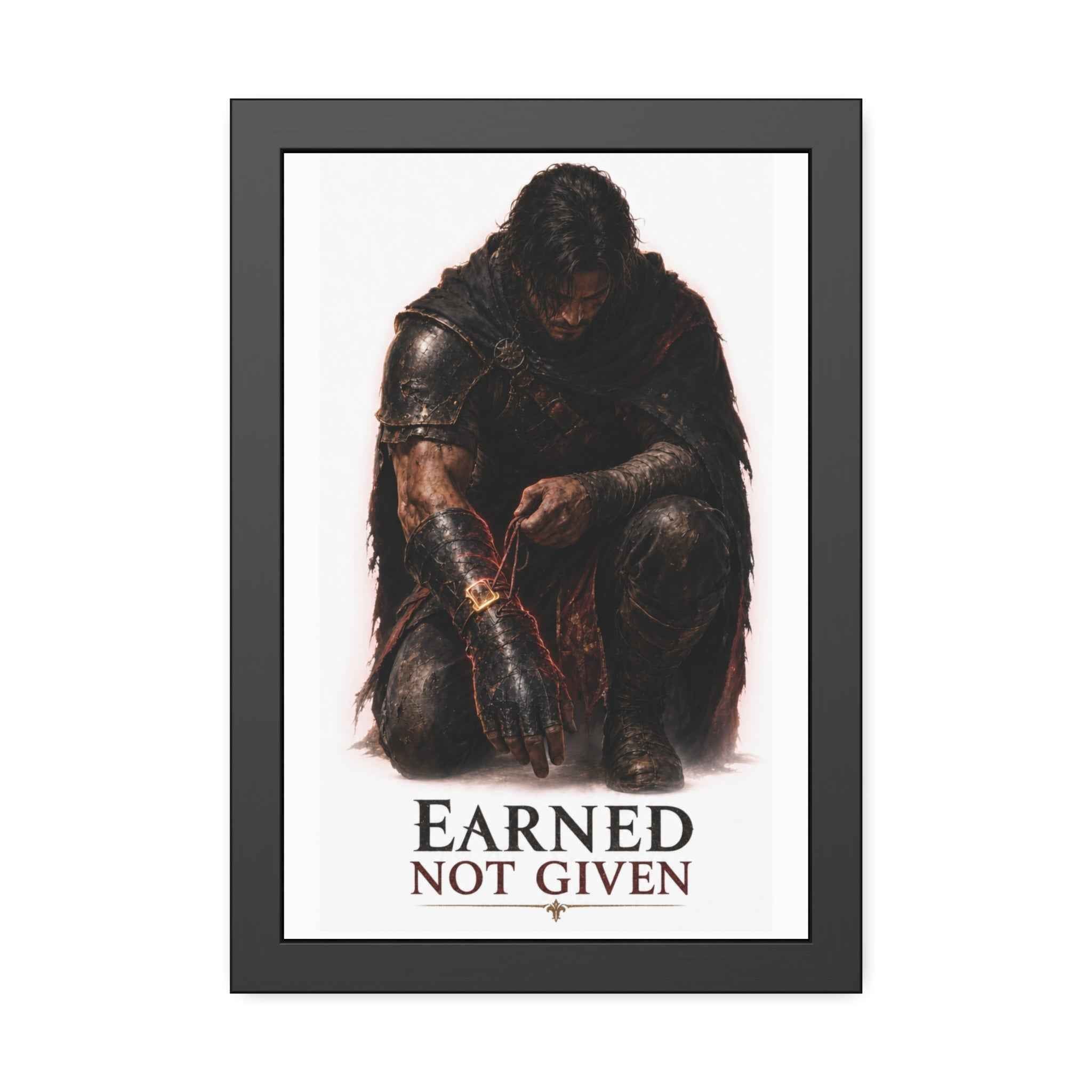 Framed Poster — "Earned Not Given" Knight Wall Art