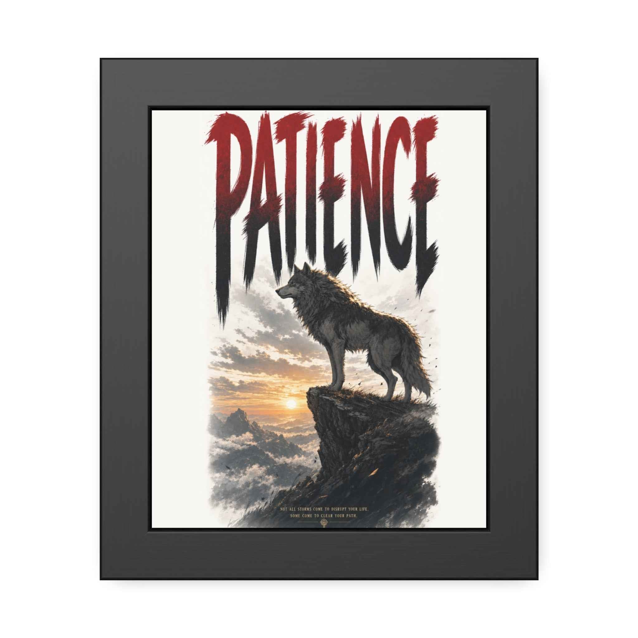 Patience Wolf Framed Poster — Inspirational Nature Wall Art