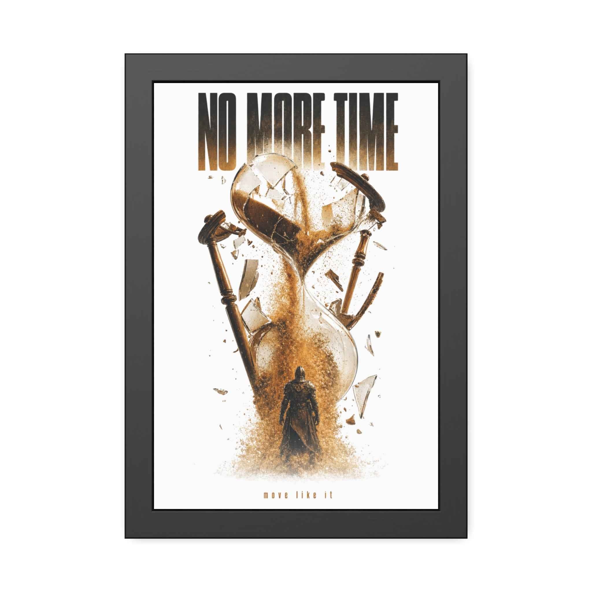 Framed Poster — "No More Time" Hourglass Art Print
