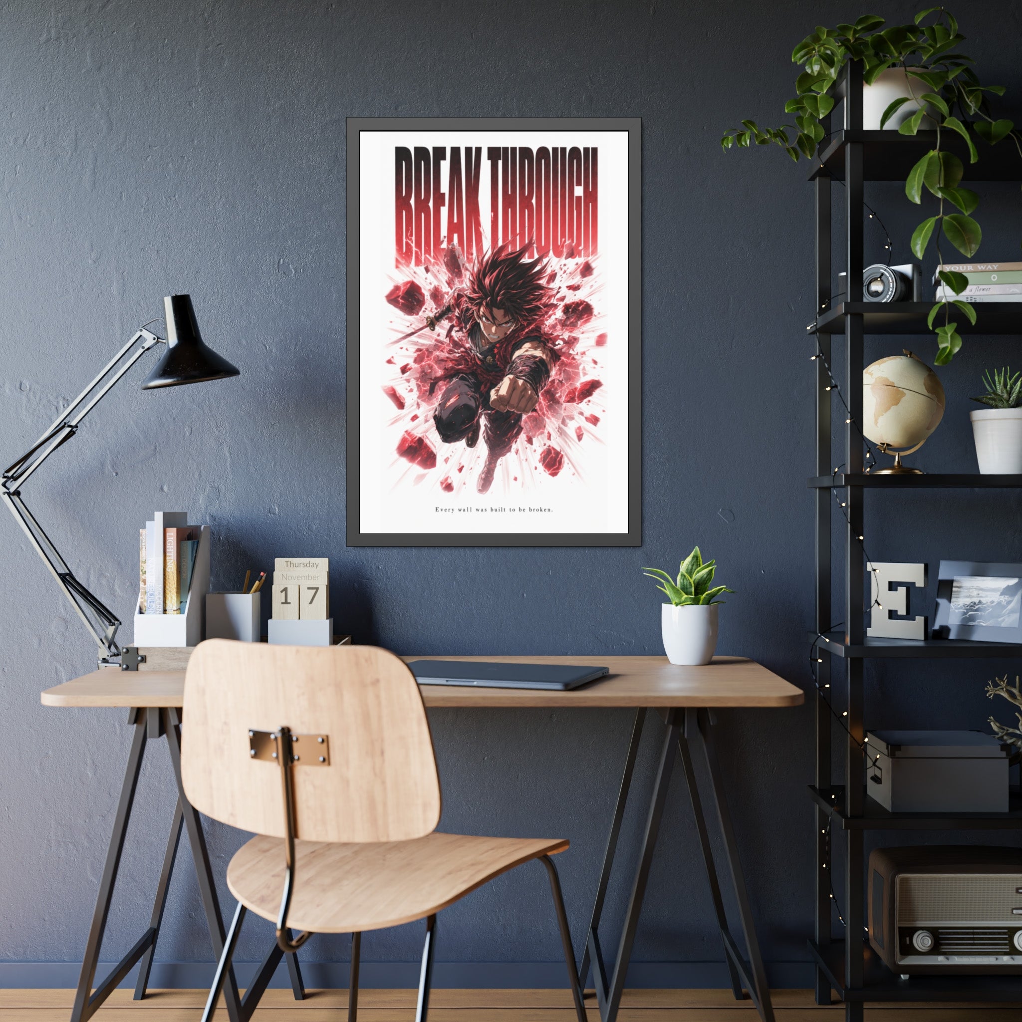 Break Through Framed Poster — Anime  Motivational Wall Art