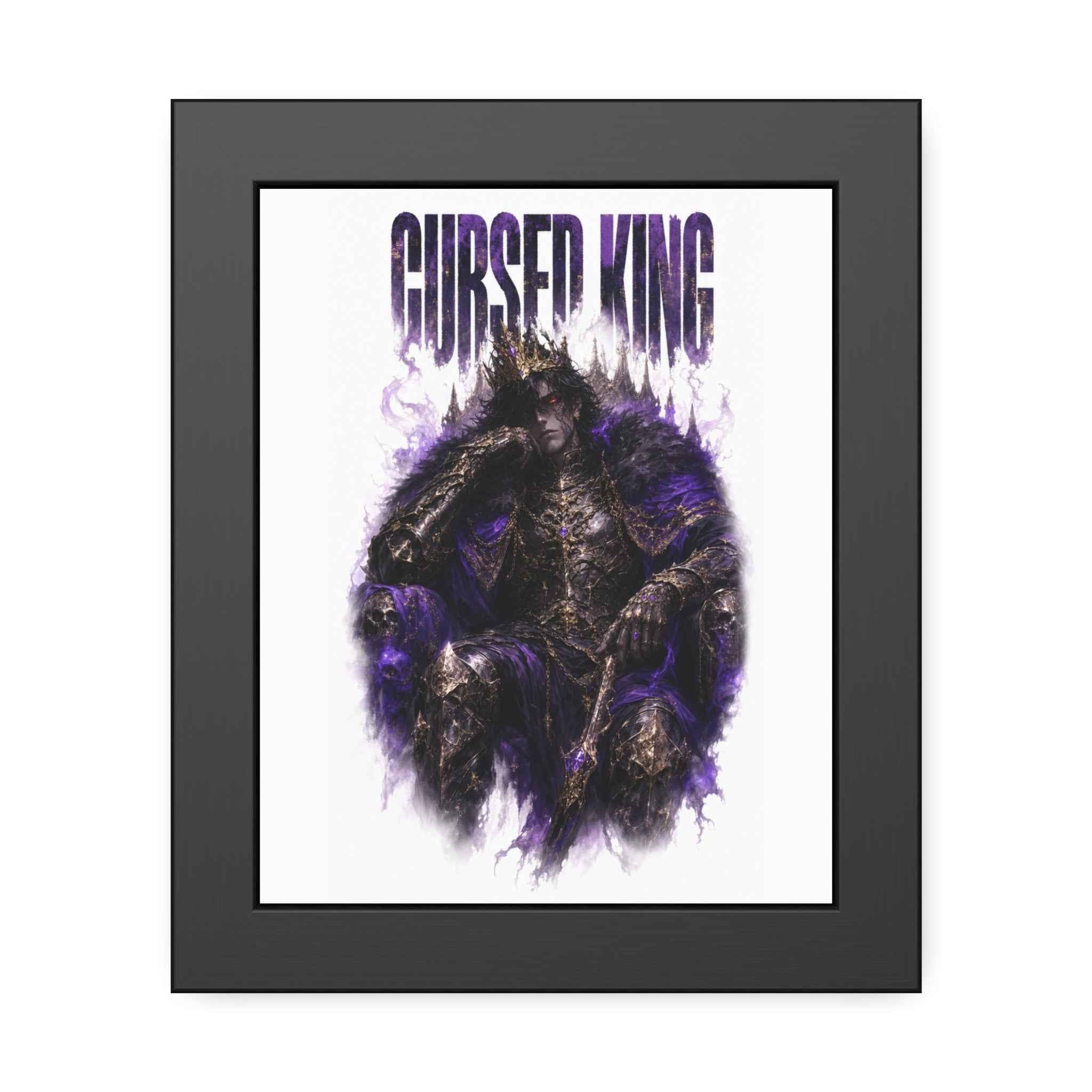 Cursed King Framed Poster — Dark Fantasy Wall Art