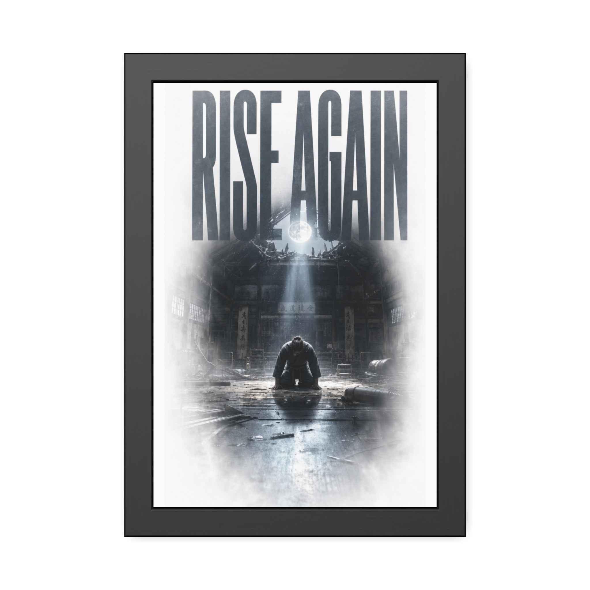 Rise Again Framed Poster