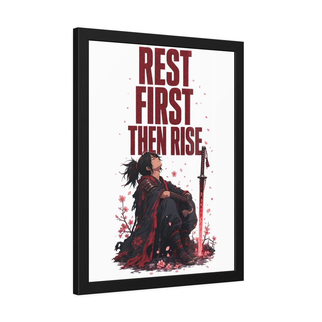Framed Poster — "Rest First Then Rise" Inspirational Samurai Wall Art