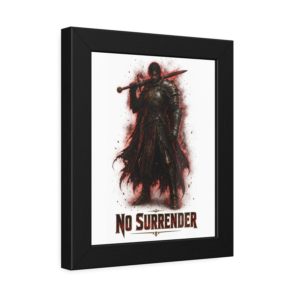 No Surrender Knight Framed Poster — Dark Fantasy Armor Wall Art