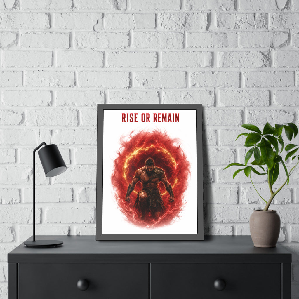 Framed Poster — "Rise or Remain" Spartan Warrior Wall Art