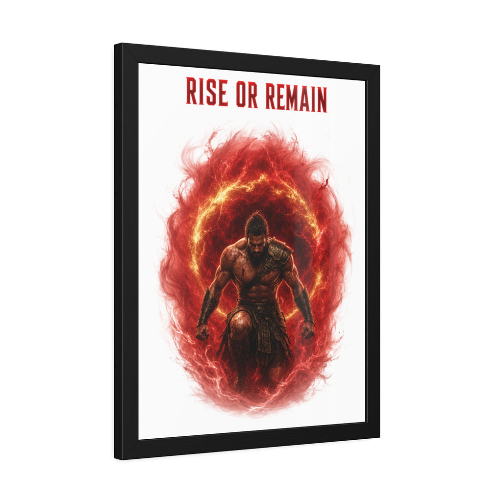 Framed Poster — "Rise or Remain" Spartan Warrior Wall Art