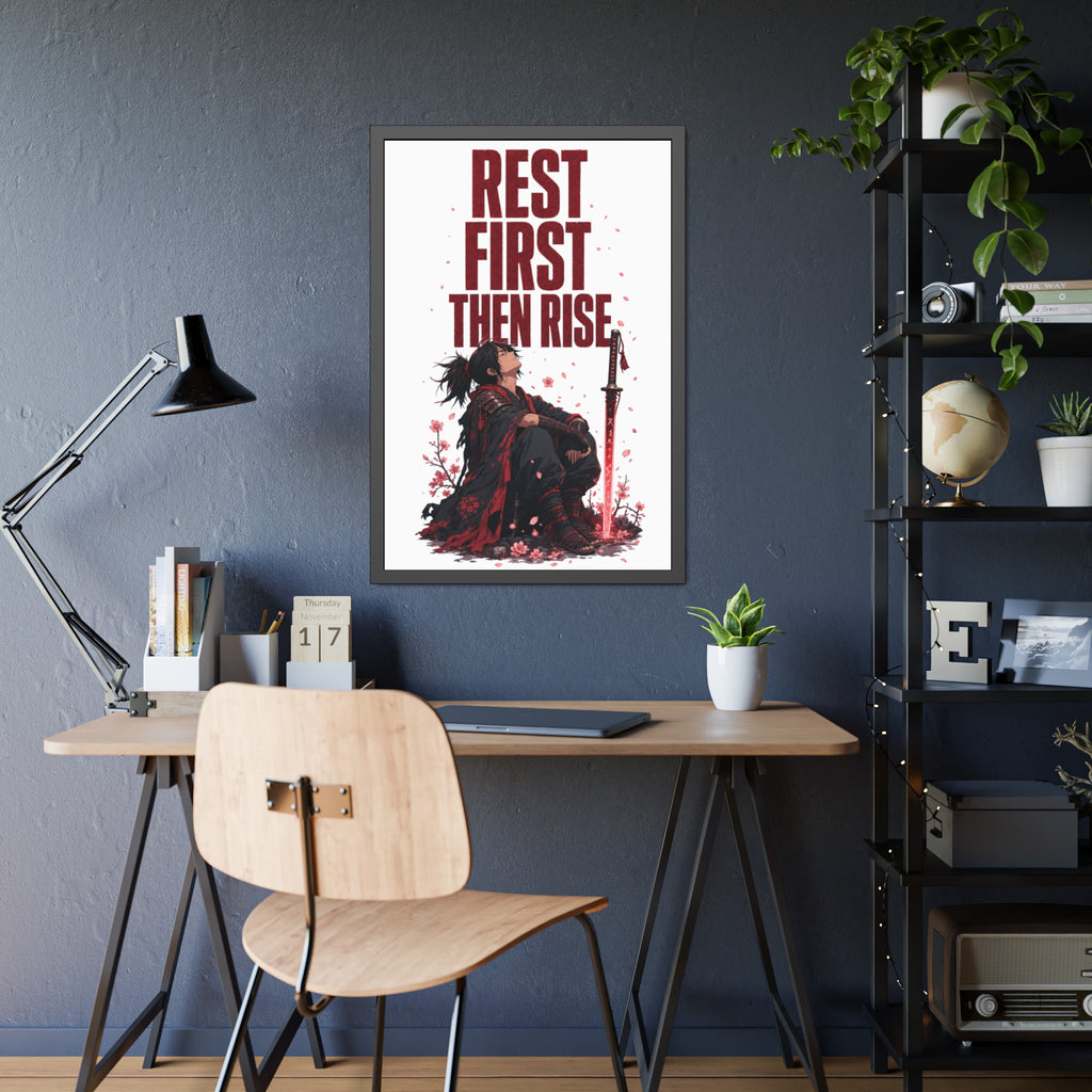 Framed Poster — "Rest First Then Rise" Inspirational Samurai Wall Art