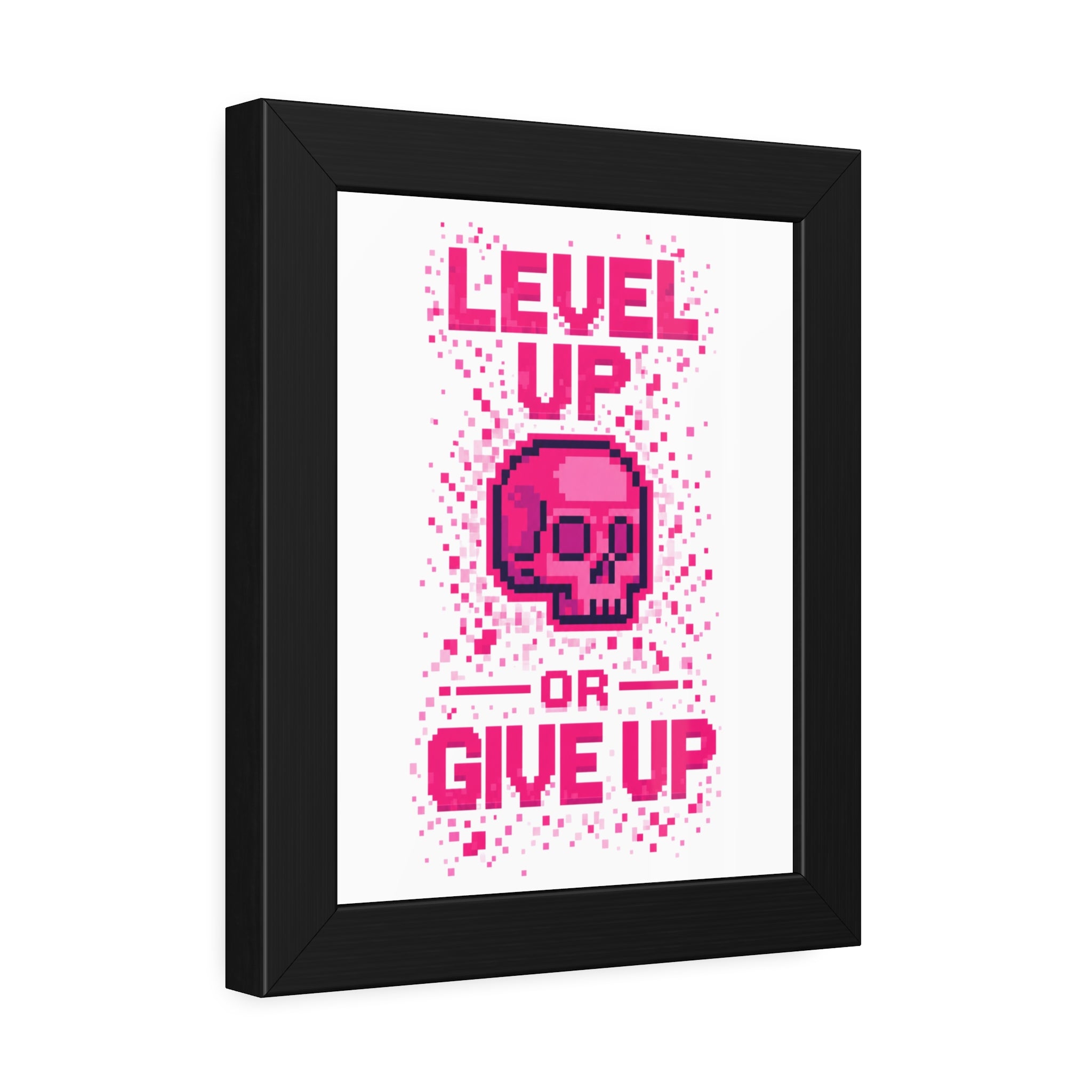 Framed Poster — "Level Up or Give Up" Pixel Skull Motivational Wall Art