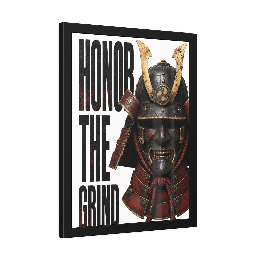 Honor the Grind Samurai Poster — Motivational Framed Art Print