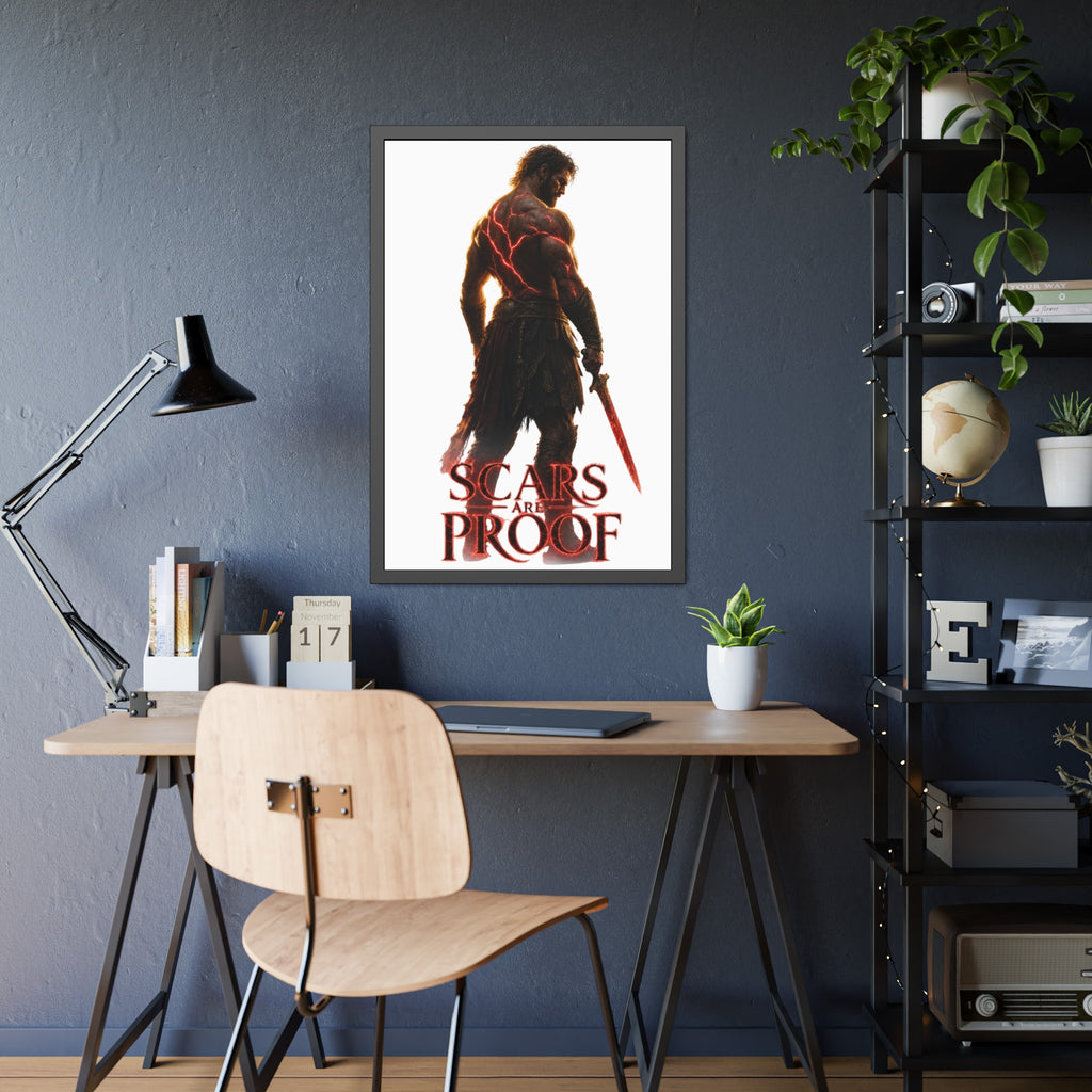 Framed Poster - 'Scars Are Proof' Warrior Art Print
