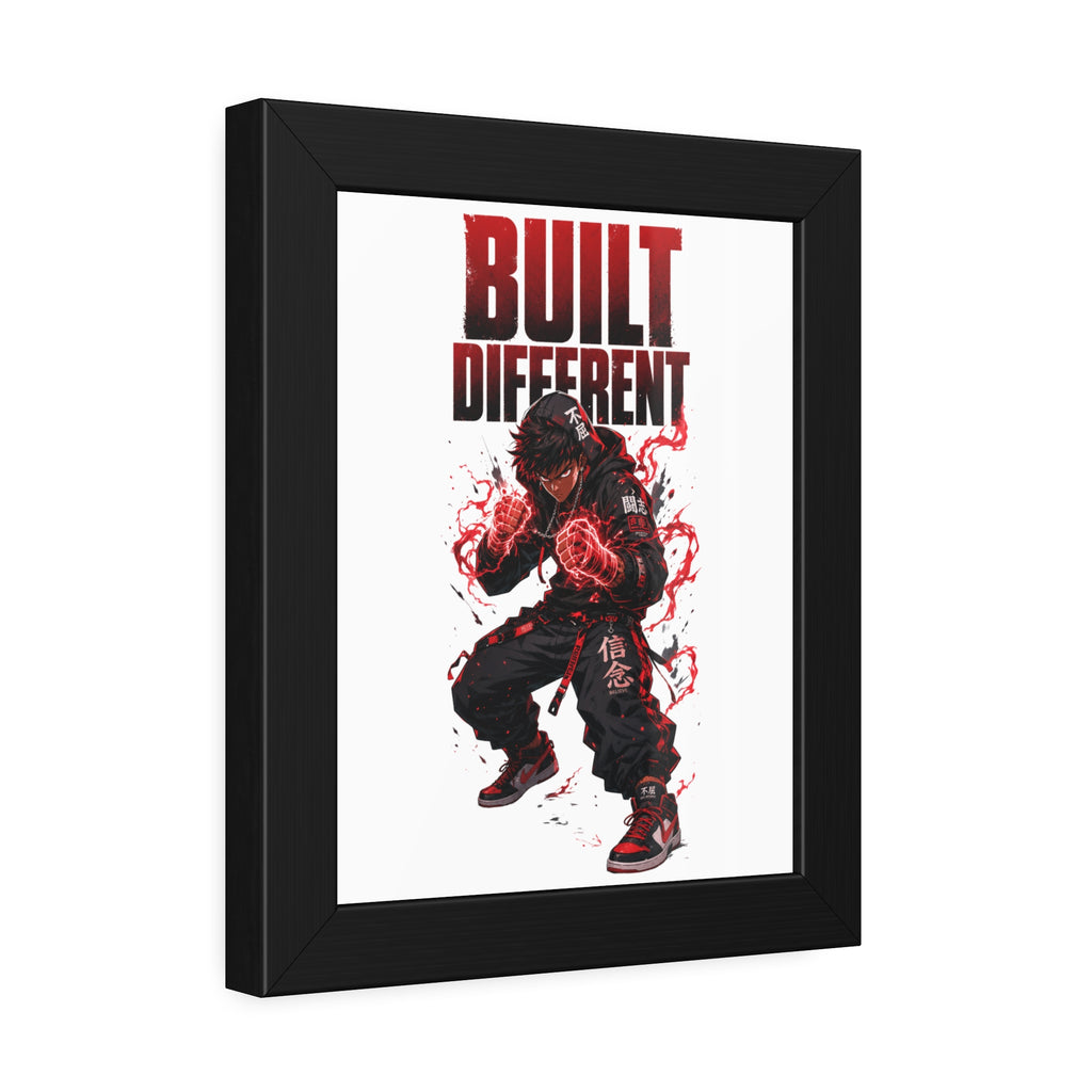Built Different Framed Poster — Anime Streetwear Motivational Wall Art