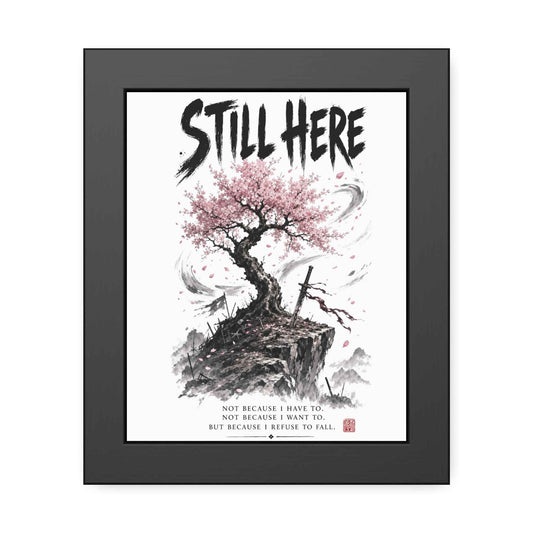 Framed Poster - "Still Here" Sakura Tree Resilience Art Print