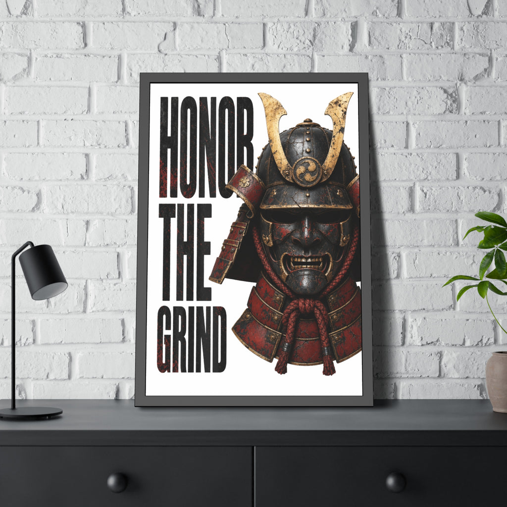 Honor the Grind Samurai Poster — Motivational Framed Art Print