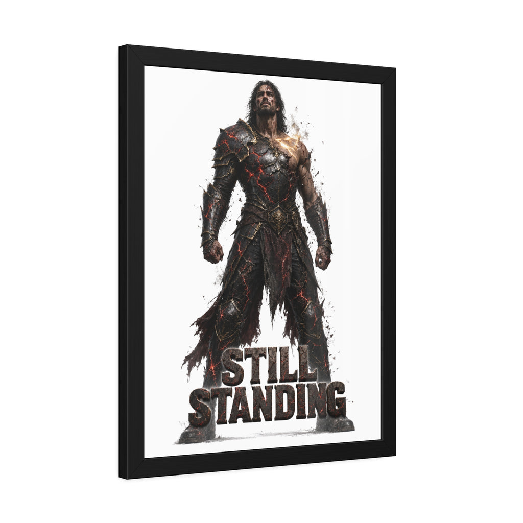 Still Standing Framed Poster —  Warrior Art Print