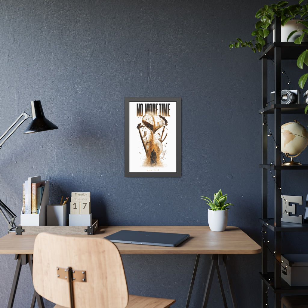 Framed Poster — "No More Time" Hourglass Art Print