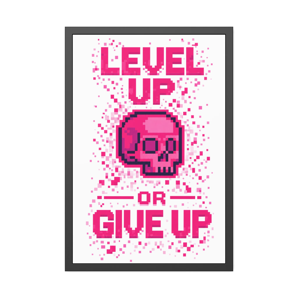 Framed Poster — "Level Up or Give Up" Pixel Skull Motivational Wall Art