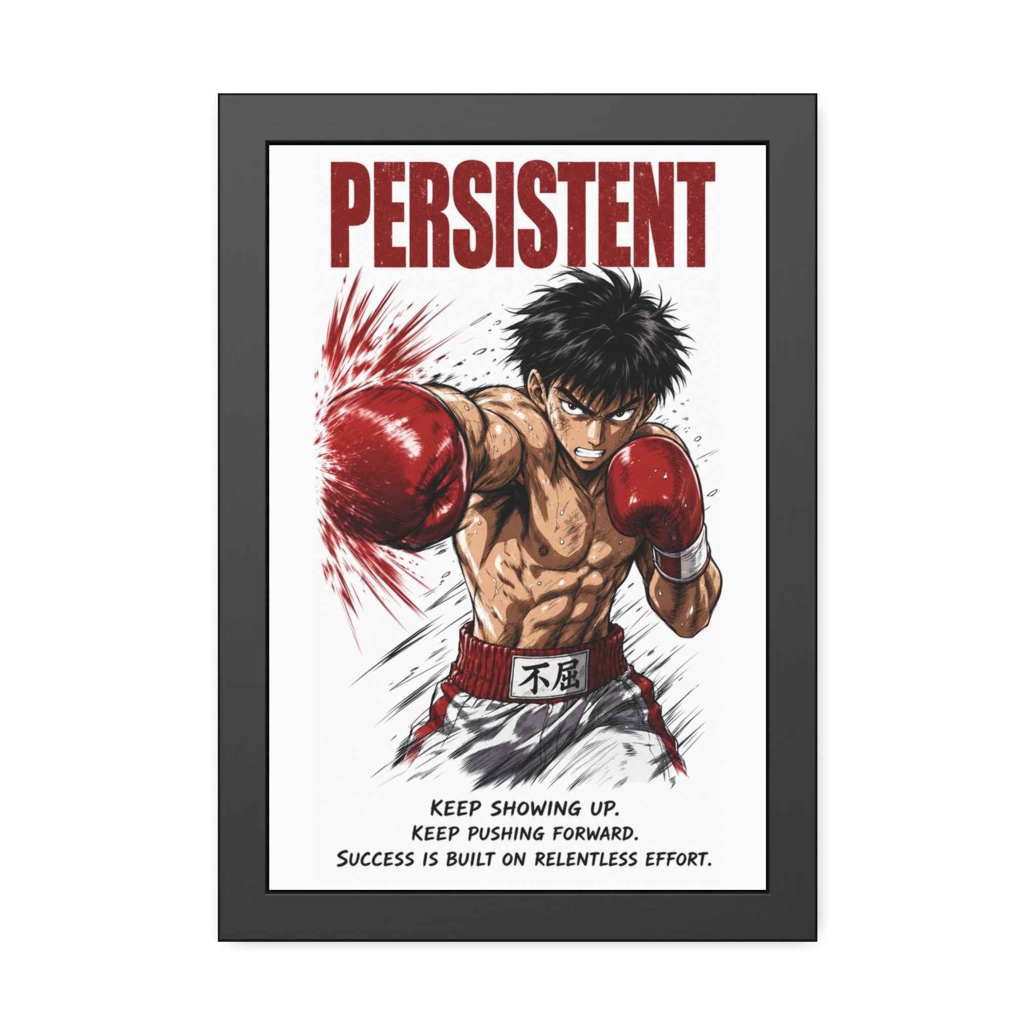 Framed Poster — "Persistent" Motivational Boxing Art