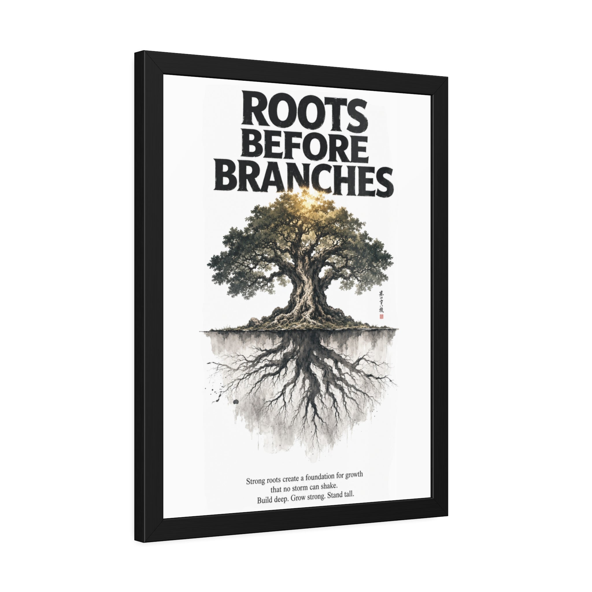 Framed Poster — "Roots Before Branches" Floral Tree Wall Art